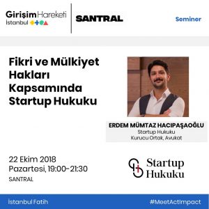 Start-up Law within Intellectual Property Rights — SANTRAL Seminar