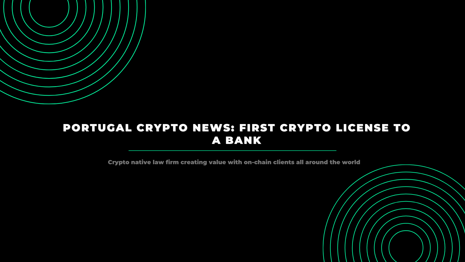 Portugal: First Crypto License to a Bank