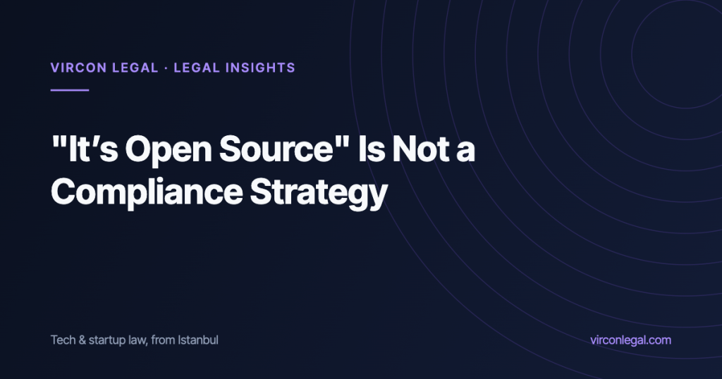 “It’s Open Source” Is Not a Compliance Strategy: What the AI Act’s Open-Source Exemption Actually Covers