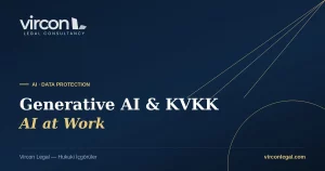 Vircon Legal — Generative AI at Work and KVKK cover image