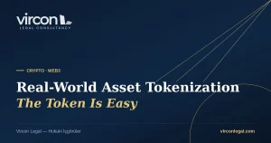Vircon Legal — Real-World Asset (RWA) Tokenization in Turkey cover image