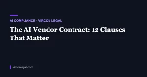 The AI Vendor Contract: 12 Clauses That Decide Who Pays When the Model Fails