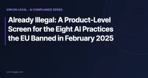 Already Illegal: A Product-Level Screen for the Eight AI Practices the EU Banned in February 2025