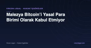 Malezya Bitcoin’i Yasal Para Birimi Olarak Kabul Etmiyor