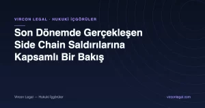 Son Dönemde Gerçekleşen Side Chain Saldırılarına Kapsamlı Bir Bakış