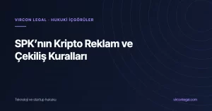 SPK’nın Kripto Reklam ve Çekiliş Kuralları: Büyüme Playbook’unun Yasaklanan Sayfaları