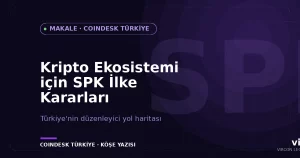 SPK ilke kararları ve kripto ekosistemi — Vircon Legal