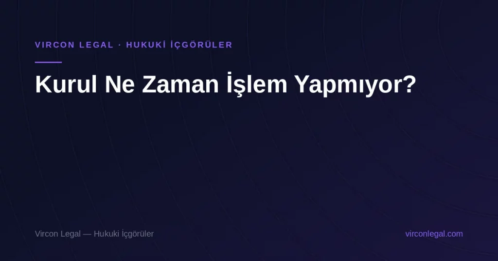 Kurul Ne Zaman İşlem Yapmıyor? Düşük Riskli Beş İhlal Kararı