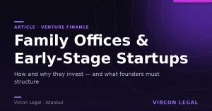 Family Offices and Early-Stage Startup Investments