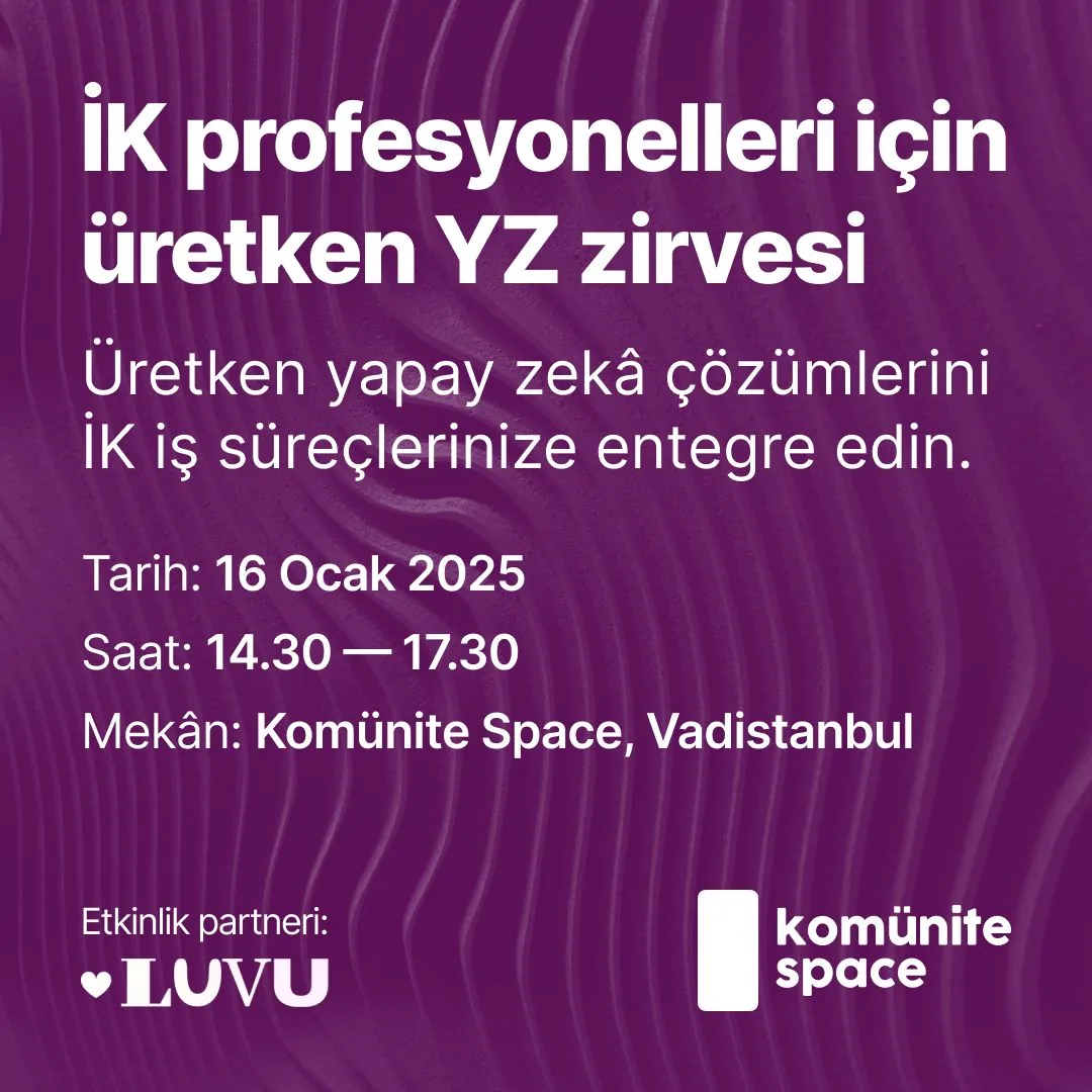 İK Profesyonelleri için Üretken Yapay Zekâ Zirvesi: Komünite