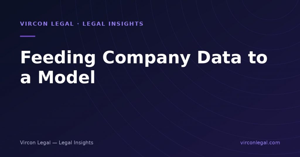 Feeding Company Data to a Model: KVKK Basis, Transfer Abroad and the Trade Secret You Just Uploaded