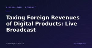 Taxing Foreign Revenues of Digital Products: Live Broadcast